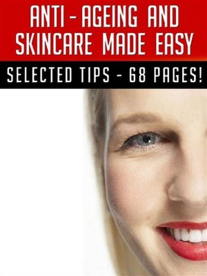 cover image of Anti&#8211;Ageing and Skincare Made Easy